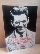 Brendan Clifford ( Editor) - Seán  Moylan : In His Own Words  - His Memoir of the Irish War of Independence - PB - 2003