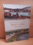 Kieran McCarthy &amp; Daniel Breen - West Cork Through Time - PB - 2013 image