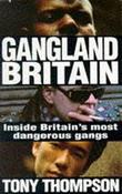 Tony Thompson / Gangland Britain image