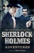 Mike Ashley ( Editor) / The Mammoth Book of New Sherlock Holmes Adventures image