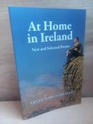 Arthur Broomfield - At Home in Ireland : New &amp; Selected Poems - PB image