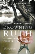 Christina Schwarz / Drowning Ruth (Large Paperback) image