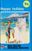 Ladybird / Key Words Reading Scheme: Happy Holiday image