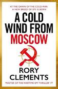 Rory Clements / Cold Wind From Moscow (Large Paperback) image