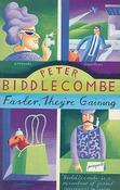 Peter Biddlecombe / Faster, They're Gaining image