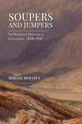 Miriam Moffitt - Soupers and Jumpers - The Protestant Missions in Connemara 1848-1937 - PB - BRAND NEW image