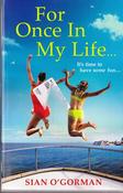 Sian O'Gorman / For Once in My Life... image
