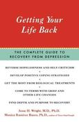 Jesse H. Wright &amp;  Monica Ramirez Basco / Getting Your Life Back (Large Paperback)