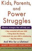 Mary Sheedy Kurcinka / Kids, Parents, and Power Struggles (Large Paperback) image