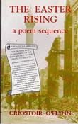 Criostoir O'Flynn / The Easter Rising - A Poem Sequence image