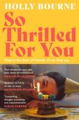 Holly Bourne / So Thrilled For You (Large Paperback) image