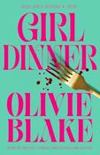 Olivie Blake / Girl Dinner (Large Paperback) image