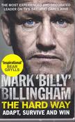 Mark "Billy" Billingham / The Hard Way image