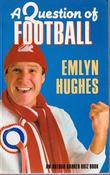 Emlyn Hughes / A Question of Football image