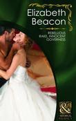Mills &amp; Boon / Regency / Rebellious Rake, Innocent Governess image