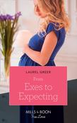 Mills &amp; Boon / True Love / From Exes to Expecting image