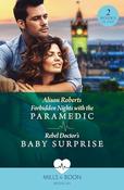 Mills &amp; Boon / Medical / 2 in 1 / Forbidden Nights With The Paramedic / Rebel Doctor's Baby Surprise image
