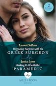 Mills &amp; Boon / Medical / 2 in 1 / Pregnancy Surprise With The Greek Surgeon / Risking It All With The Paramedic image