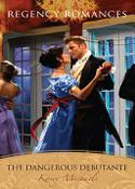 Mills &amp; Boon / Historical / The Dangerous Debutante image