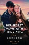 Mills &amp; Boon / Historical / Her Secret Vows With The Viking image