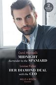 Mills &amp; Boon / Modern / 2 in 1 / Midnight Surrender To The Spaniard / Her Diamond Deal With The Ceo image
