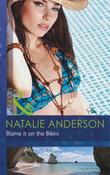 Mills &amp; Boon / Modern / Blame it on the Bikini image