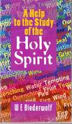 W. E. Biederwolf / A Help to the Study of the Holy Spirit image
