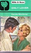 Mills &amp; Boon / Only Lover. (Vintage) image