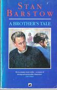 Stan Barstow / A Brother's Tale image