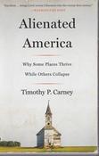 Timothy P. Carney / Alienated America image