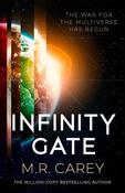 M.R. Carey / Infinity Gate (Large Paperback) image