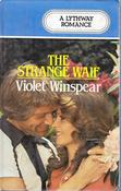 Violet Winspear / The Strange Waif (Large Print) (Hardback)