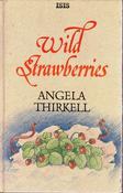 Angela Thirkell / Wild Strawberries (Large Print) (Hardback) image