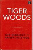 Jeff Benedict and Armen Keteyian / Tiger Woods (Large Print) (Hardback) image
