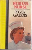 Peggy Gaddis / Heiress Nurse (Large Print) (Large Paperback) image