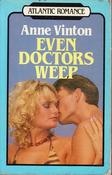 Anne Vinton / Even Doctors Weep (Large Print) (Large Paperback) image