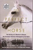 Elizabeth Letts / The Perfect Horse (Large Print) (Large Paperback) image