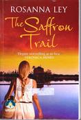 Rosanna Ley / The Saffron Trail (Large Print) (Large Paperback) image