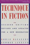 Robie MacAuley &amp; George Lanning / Technique in Fiction - 2nd Edition (Large Paperback) image