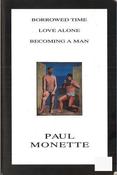 Paul Monette / Borrowed Time | Love Alone | Becoming a Man (Large Paperback) image