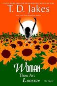 T.D. Jakes / Woman, Thou Art Loosed! (Large Paperback) image