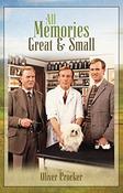 Oliver Crocker / All Memories Great &amp; Small (Large Paperback) image