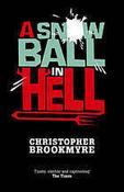Christopher Brookmyre / A Snowball in Hell (Large Paperback) image