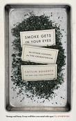 Caitlin Doughty / Smoke Gets in Your Eyes (Large Paperback) image
