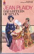 Jean Plaidy / Daughters of Spain (Vintage Paperback) image
