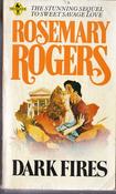 Rosemary Rogers / Dark Fires (Vintage Paperback) image