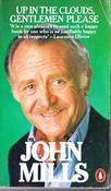 John Mills / Up in the Clouds, Gentlemen Please (Vintage Paperback) image