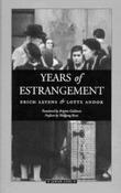 Erich Leyens &amp; Lotte Andor / Years of Estrangement (Large Paperback) image
