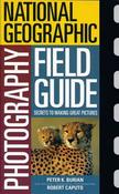 Peter K. Burian / National Geographic Photography Field Guide (Large Paperback) image