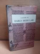 Fergus Kelly - A Guide to Early Irish Law - HB image